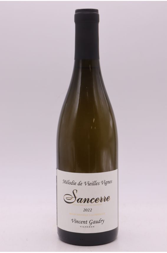 Vincent Gaudry Sancerre Mélodie de Vieilles Vignes 2022